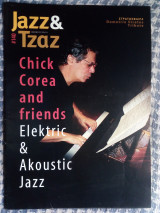 Jazz & Τζαζ - τεύχος 140 - Chick Corea and Friends, Elektric & Akoustic Jazz - μουσικό περιοδικό