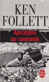 Apocalypse sur commande