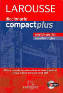 Larousse Diccionario espanol - ingles/ Larousse Dictionary English - Spanish