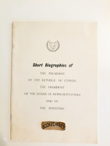 Short biographies of the president Makarios of the republic of Cyprus, the president of the House of representatives and of the ministers