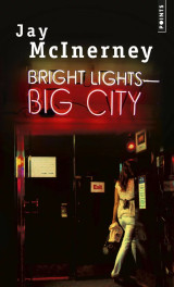 Bright lights big city