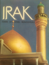 Irak, terre d'éternel renouveau