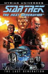 Star Trek, The Next Generation, The Last Generation, Myriad universes