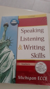 Speaking, Listening & Writing Skills Michigan Ecce Teacher's