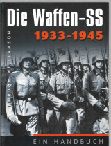 Die Waffen - SS 1933 - 1945