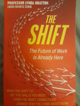 The Shift. The Future of Work is Already Here