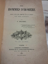 Les Hommes d'Homere. Essai sur les Moeurs de la Grece. Aux Temps Heroiques.