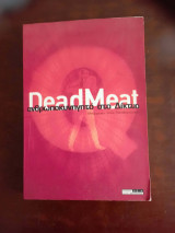 Deadmeat ανθρωποκυνηγητο στο δικτυο