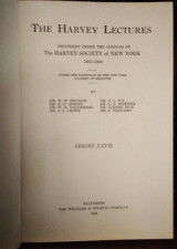 The Harvey Lectures, 1931-1932