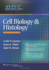 BRS Cell Biology and Histology (Board Review Series)
