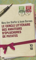 Le cercle littéraire des amateurs d'épluchures de patates