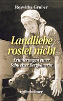 Landliebe rostet nicht