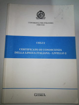 Celi 2. Certificato di conoscenza della lingua italiana. Livello 2