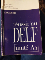 Neouveau reussir au delf unite A3