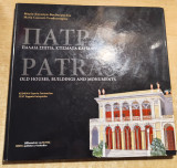 Πάτρα, παλαιά σπίτια, κτίσματα και μνημεία