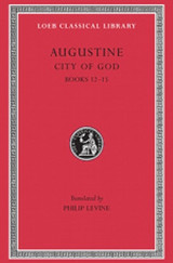 (h/b) Augustine: City of God (volume Iv)