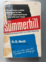 Summerhill a radical approach to child rearing