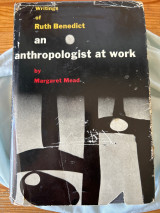 Writings of Ruth Benedict: an anthropologist at work