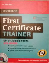 First Certificate Trainer: Six Practice Tests with Answers