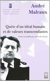 André Malraux : Quête d'un idéal humain et de valeurs transcendantes