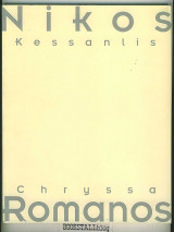 Chryssa Romanos, Nikos Kessanlis
