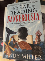 The year of reading dangerously