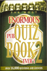 Ther Most Enormous Pub Quiz Book Ever
