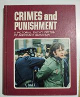 Crimes and Punishment: A Pictorial Encyclopedia of Aberrant Behaviour volume 7