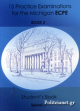 15 Practice Examinations for the Michigan Ecpe Book 2