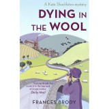Dying in the wool