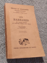 Les Barbares De Grandes Invations Aux Conquetes Turques Du Xi Siege
