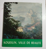 Koueilin, ville de beauté