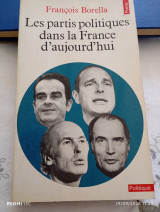 Les partis politiques dans la France d' aujourd' hui