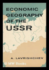 Economic Geography of the Ussr