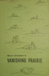 Walt Disney's Vanishing Prairie