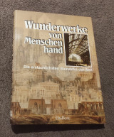 Wunderwerke von Menschen hand