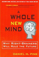 A Whole New Mind