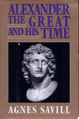 Alexander the Great and His Time