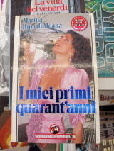 I miei primi quarant'anni