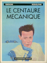 Le centaure mécanique