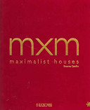 Maximalist Houses