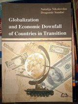 Globalization and Economic Downfall of Countries in Transition