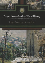 The Bosnian Conflict: Perspectives on Modern World History