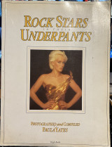 Rock Stars in Their Underpants