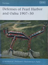 Defenses of Pearl Harbor & Oahu 1907-50 (Fortress, 8)