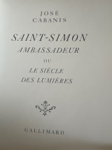 Saint-Simon ambassadeur ou le siècle des lumières