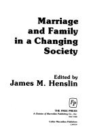 Marriage and Family in a Changing Society