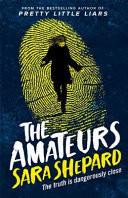 The Amateurs (Amateurs 1)