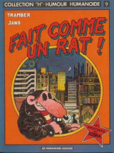 Fait comme un rat!.