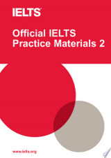 Official IELTS Practice Materials 2 with DVD